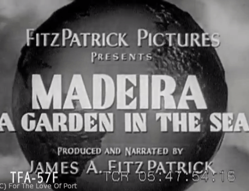 Madeira, A Garden In The Sea (1931 Travel Film)