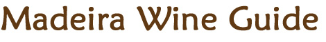 Madeira Wine Guide